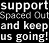 Spaced Out is run off donations. Click here to keep us going.